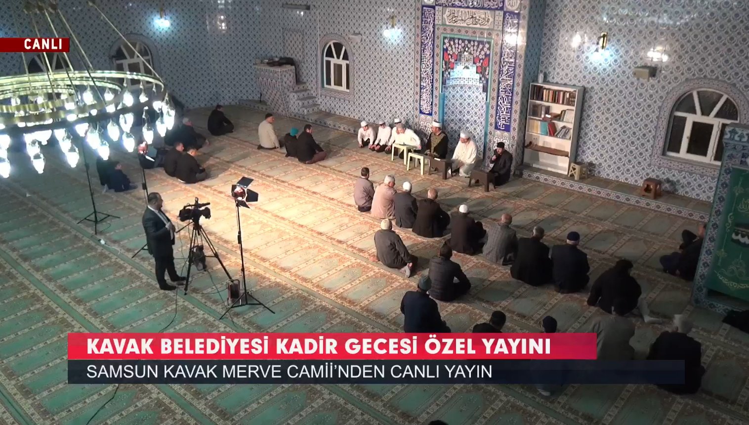 Kavak Belediyesi Kadir Gecesi Özel Yayını